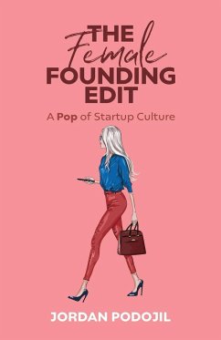 The Female Founding Edit - Podojil, Jordan
