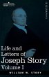 Life and Letters of Joseph Story, Vol.... - Bild 1