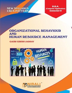 ORGANIZATIONAL BEHAVIOUR AND HUMAN RESOURCE MANAGEMENT - Jadhav, Gauri