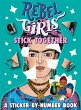 Rebel Girls Stick Together: A... - Bild 1
