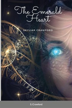 The Emerald Heart - Crawford, Skyliar