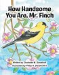 How Handsome You Are Mr. Finch - Bild 1