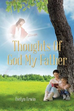 Thoughts of God My Father - Erwin, Evelyn