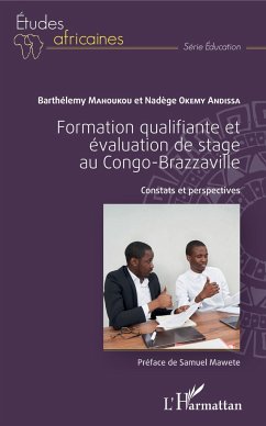 Formation qualifiante et évaluation de stage au Congo-Brazzaville - Mahoukou, Barthélémy; Okémy Andissa, Nadège