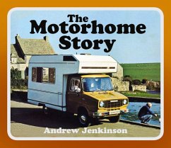 The Motorhome Story - Jenkinson, Andrew
