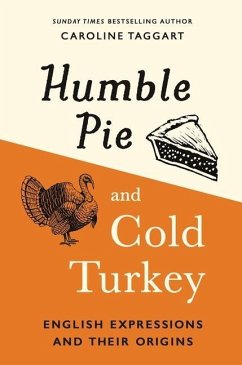 Humble Pie and Cold Turkey - Taggart, Caroline