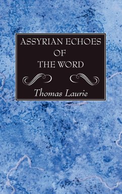 Assyrian Echoes of the Word
