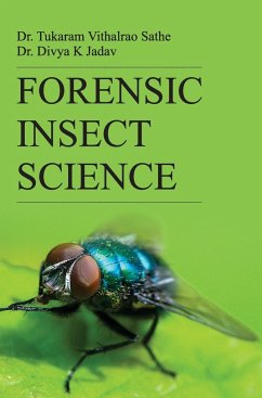 FORENSIC INSECT SCIENCE - Sathe, T. V.