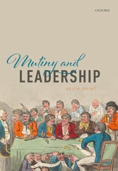 Mutiny and Leadership - Grint, Keith