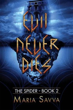 Evil Never Dies - Savva, Maria