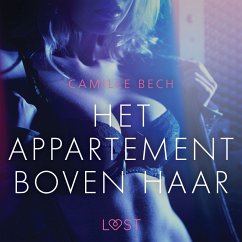 Het appartement boven haar - erotisch verhaal (MP3-Download) - Bech, Camille