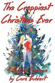 The Crappiest Christmas Ever (Christmas at Hickory Ridge Mall, #3) (eBook, ePUB)
