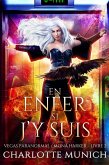 En enfer si j'y suis (Vegas Paranormal / Mona Harker, #2) (eBook, ePUB)