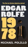 Edgar Rolfe 1978: Britxon Detective Collection (eBook, ePUB) Edgar Rolfe 1978: Britxon Detective Collection (eBook, ePUB)