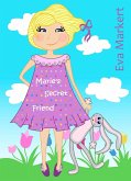 Marie's Secret Friend (eBook, ePUB)