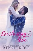 Everlasting Love (The Vineyard's of Love Series, #1) (eBook, ePUB)