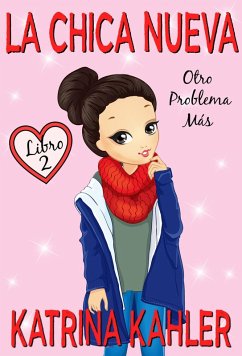 Cover La Chica Nueva - Libro 2 (eBook, ePUB)