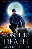 A Monster's Death (Aris Crow Vampire Legend, #1) (eBook, ePUB)