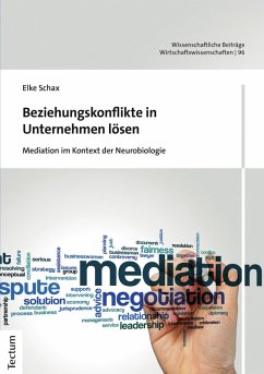 Beziehungskonflikte in Unternehmen lösen (eBook, PDF) - Schax, Elke