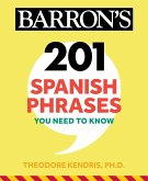 201 Spanish Phrases You Need to Know Flashcards (eBook, ePUB)