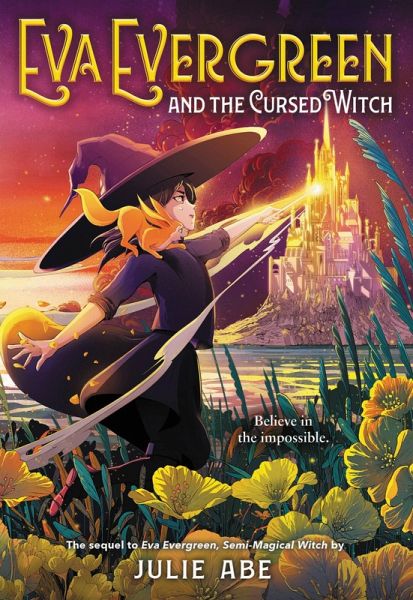 Eva Evergreen and the Cursed Witch (eBook, ePUB) Eva Evergreen and the Cursed Witch (eBook, ePUB)