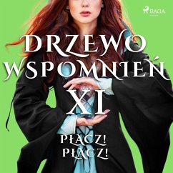 Drzewo Wspomnień 11: Płacz! Płacz! (MP3-Download) - Lewandowska, Magdalena