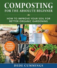 Composting for the Absolute Beginner (eBook, ePUB) - Cummings, Dede