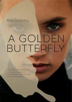 A Golden Butterfly (eBook, ePUB) - Goldsby, Eva