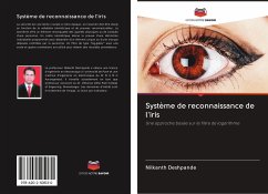 Système de reconnaissance de l'iris - Deshpande, Nilkanth