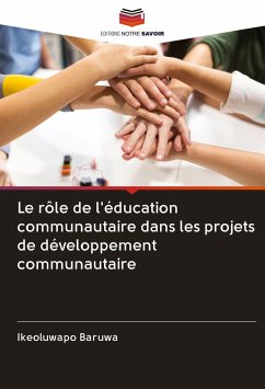 Le rôle de l'éducation communautaire dans les projets de développement communautaire - Baruwa, Ikeoluwapo