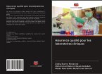 Assurance qualité pour les laboratoires cliniques
