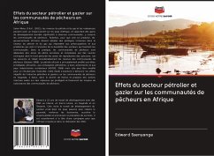 Effets du secteur pétrolier et gazier sur les communautés de pêcheurs en Afrique - Ssenyange, Edward