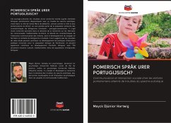 POMERISCH SPRÅK URER PORTUGIJSISCH? - Hartwig, Mayck Djúnior;Canal, Cláudia Patrocínio Pedroza