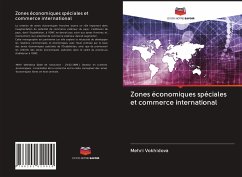 Zones économiques spéciales et commerce international - Vokhidova, Mehri