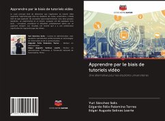 Apprendre par le biais de tutoriels vidéo - Sánchez Solis, Yuri;Palomino Torres, Edgardo Félix;Salinas Loarte, Edgar Augusto