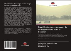 Identification des nuages et de la neige dans le nord du Pakistan - Shahzad, Muhammad Imran;E. Nichol, Janet;Bilal, Muhammad