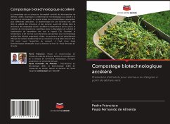 Compostage biotechnologique accéléré - Francisco, Pedro;Almeida, Paulo Fernando de