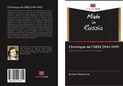 Chronique de l'URSS (1961-1991) - Tikhomirov, Andrey