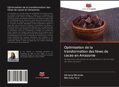 Optimisation de la transformation des fèves de cacao en Amazonie - Miranda, Adriane;Toro, Maricely