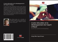 L'auto-éducation et le développement de l'esprit critique - Marriaga Amaya, Jorge