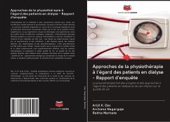 Approches de la physiothérapie à l'égard des patients en dialyse - Rapport d'enquête - Das, Arijit K.;Nagargoje, Archana;Marbate, Rekha