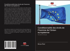 Conditionnalité des droits de l'homme de l'Union européenne - Özer, Derya