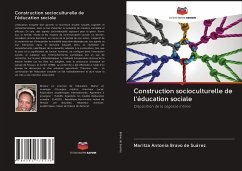 Construction socioculturelle de l'éducation sociale - Bravo de Suárez, Maritza Antonia