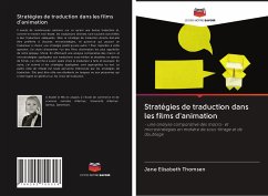 Stratégies de traduction dans les films d'animation - Thomsen, Jane Elisabeth