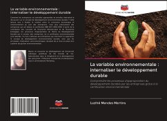 La variable environnementale : internaliser le développement durable - Mendes Martins, Luzihê