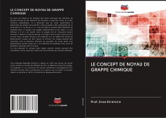 LE CONCEPT DE NOYAU DE GRAPPE CHIMIQUE - Kiremire, Prof. Enos