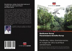 Pandémies, visites d'extraterrestres et nuages de calcul quantique extraterrestre - Kurup, Ravikumar;Achutha Kurup, Parameswara