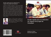 Guide rapide pour la rédaction du rapport de projet de l'étudiant