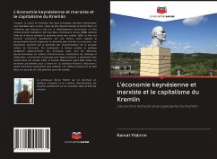 L'économie keynésienne et marxiste et le capitalisme du Kremlin - Yildirim, Kemal