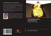 Physiologie gastro-hépatobiliaire